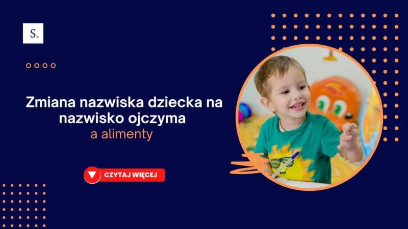 Czy można zmienić dziecku nazwisko na panieńskie matki? Zasady i formalności