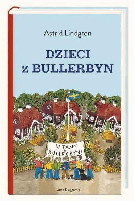 Przyjaźń w Bullerbyn