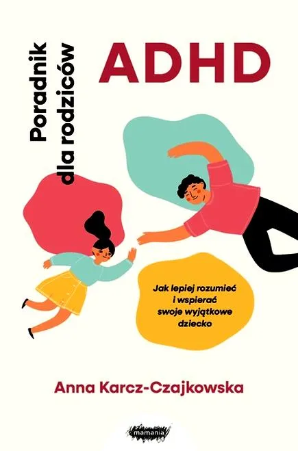 Wsparcie rodziców ADHD